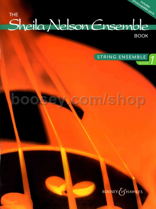 SHEILA NELSON ENSEMBLE STRING BOOK 1