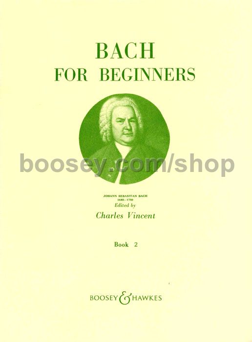 BACH FOR BEGINNERS VOL.2 BOOSEY