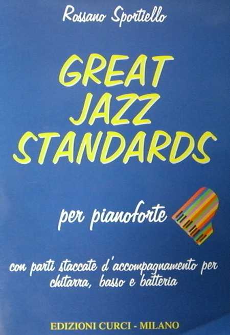 SPORTIELLO GREAT JAZZ STANDARDS X PIANO