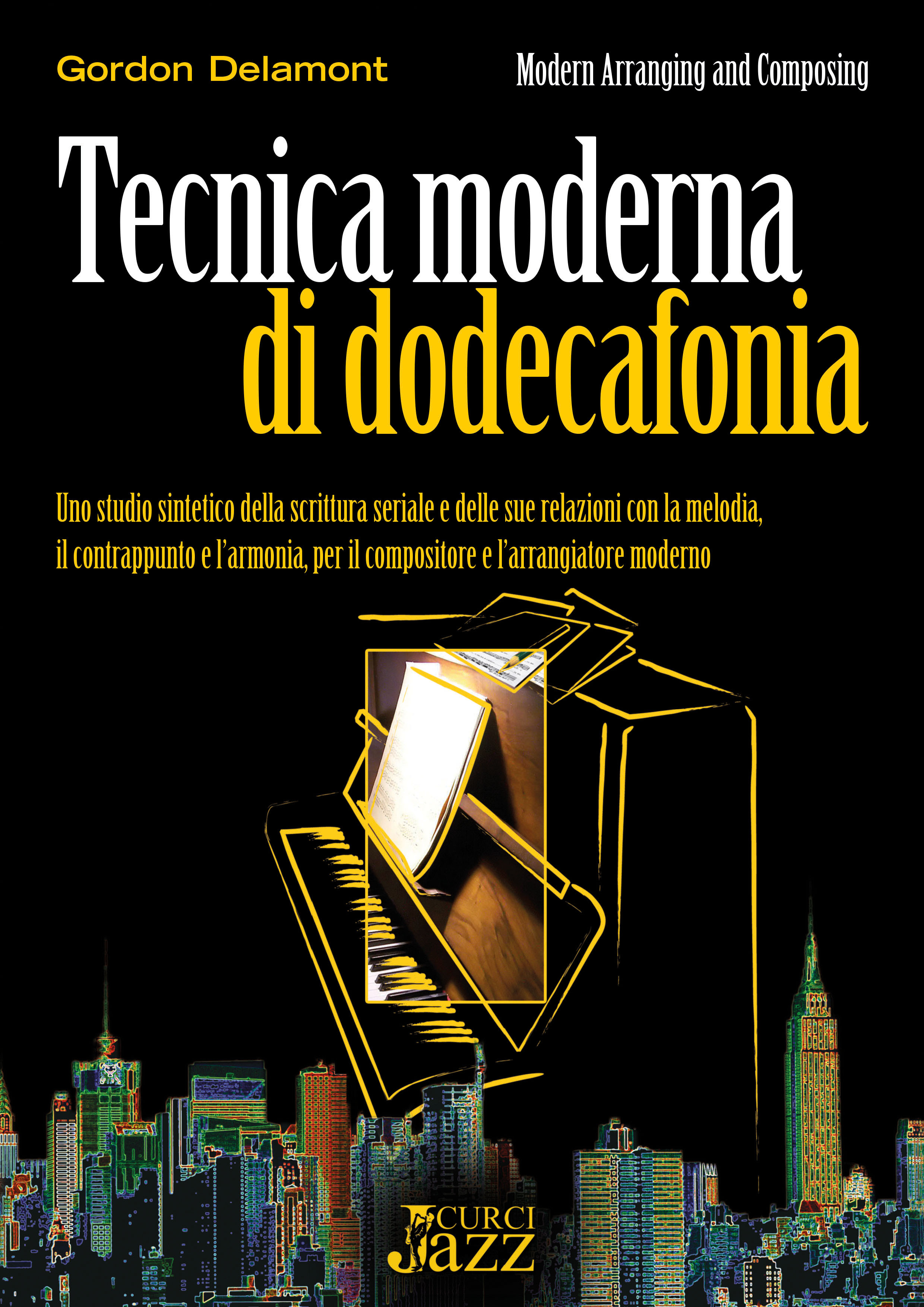 DELAMONT TECNICA MODERNA D/DODECAFONIA