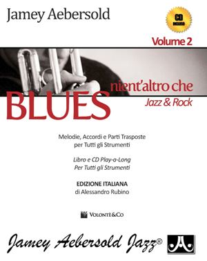AEBERSOLD NIENT'ALTRO CHE BLUES V.2 +CD