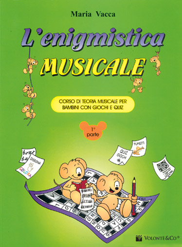 VACCA L'ENIGMISTICA MUSICALE  VOL.1o TEO