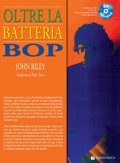 RILEY OLTRE LA BATTERIA BOP (ITA) + CD