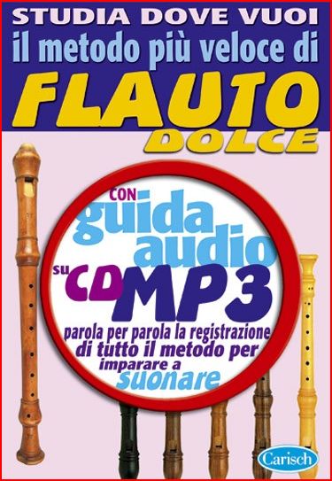 GUIDI METODO VELOCE X FLAUTO DOLCE +CD