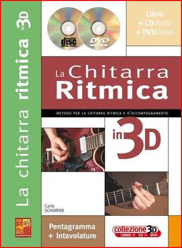 SCHIARINI CHITARRA RITMICA 3D +DVD+CD