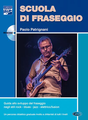 PATRIGNANI SCUOLA DI FRASEGGIO +DVD