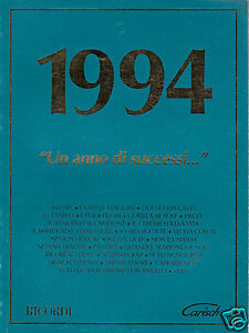 ALBUM 1994 UN ANNO DI SUCCESSI